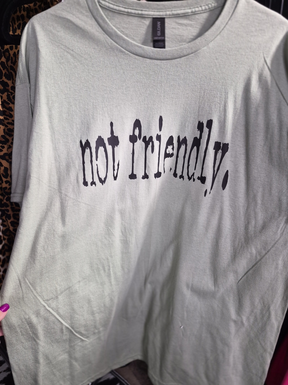 Unisex. Gildan Sage Green "not friendly" Short Sleeve Tee